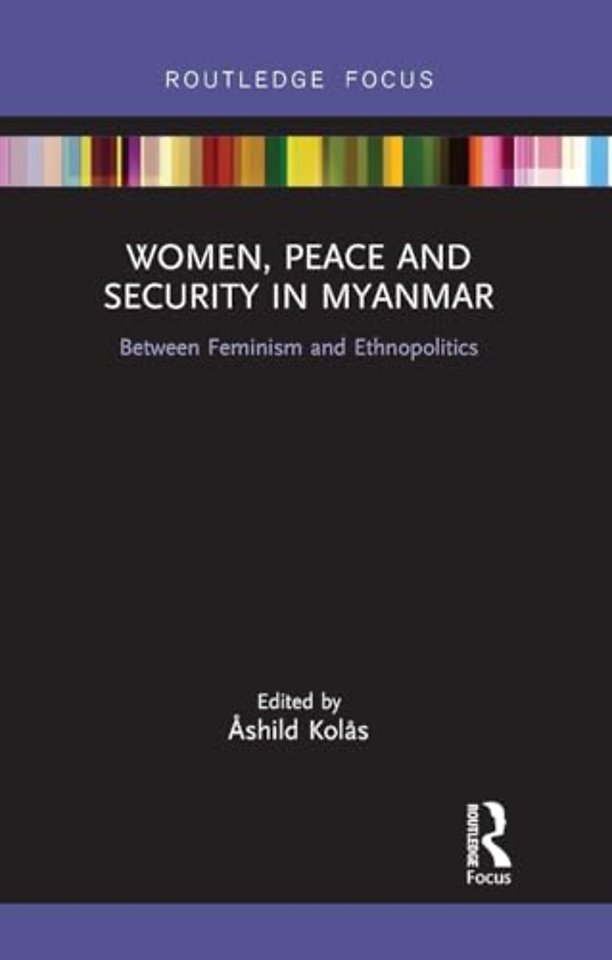 Women, Peace and Security in Myanmar
