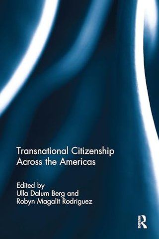 Transnational Citizenship Across the Americas