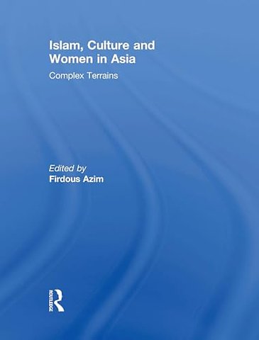 Islam, Culture and Women in Asia
