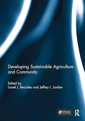 Developing Sustainable Agriculture and Community