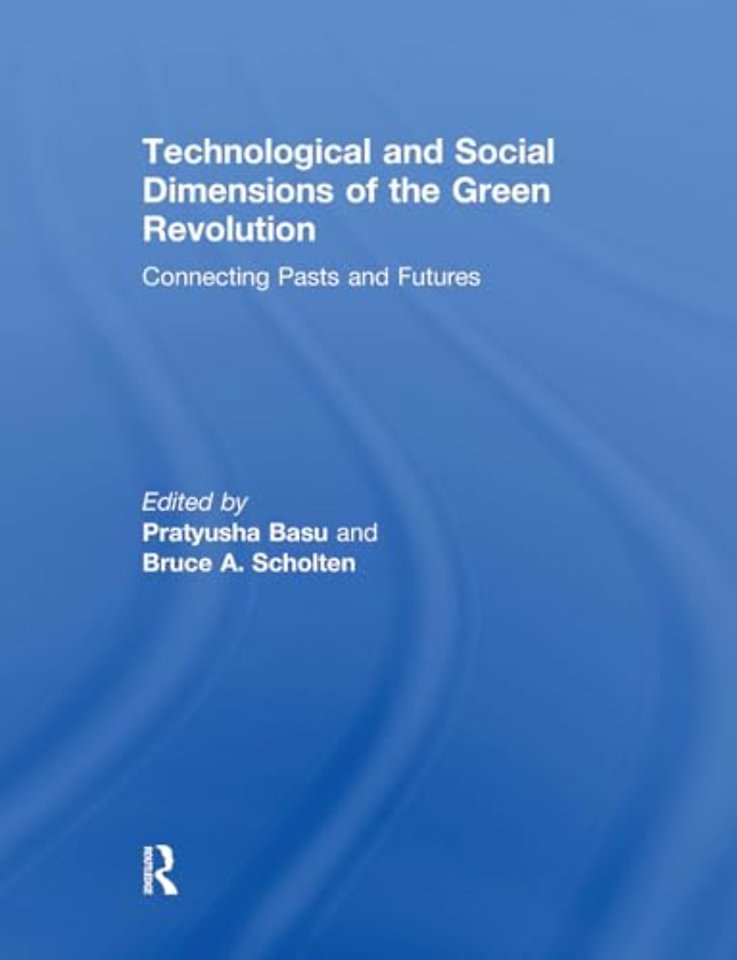Technological and Social Dimensions of the Green Revolution