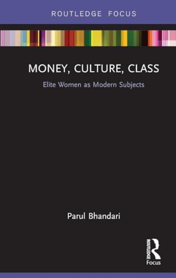 Money, Culture, Class