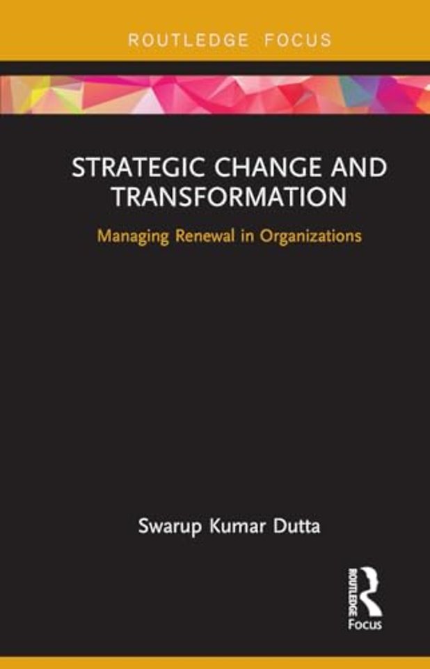 Strategic Change and Transformation