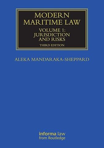 Modern Maritime Law (Volume 1)