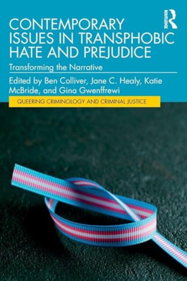 Contemporary Issues in Transphobic Hate and Prejudice