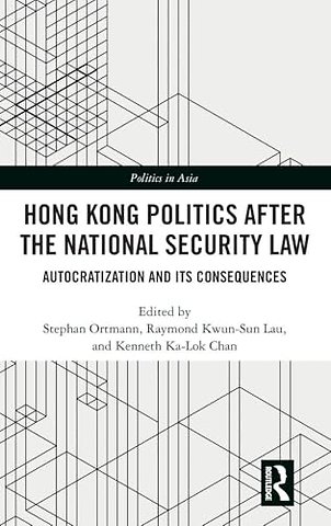 Hong Kong Politics after the National Security Law