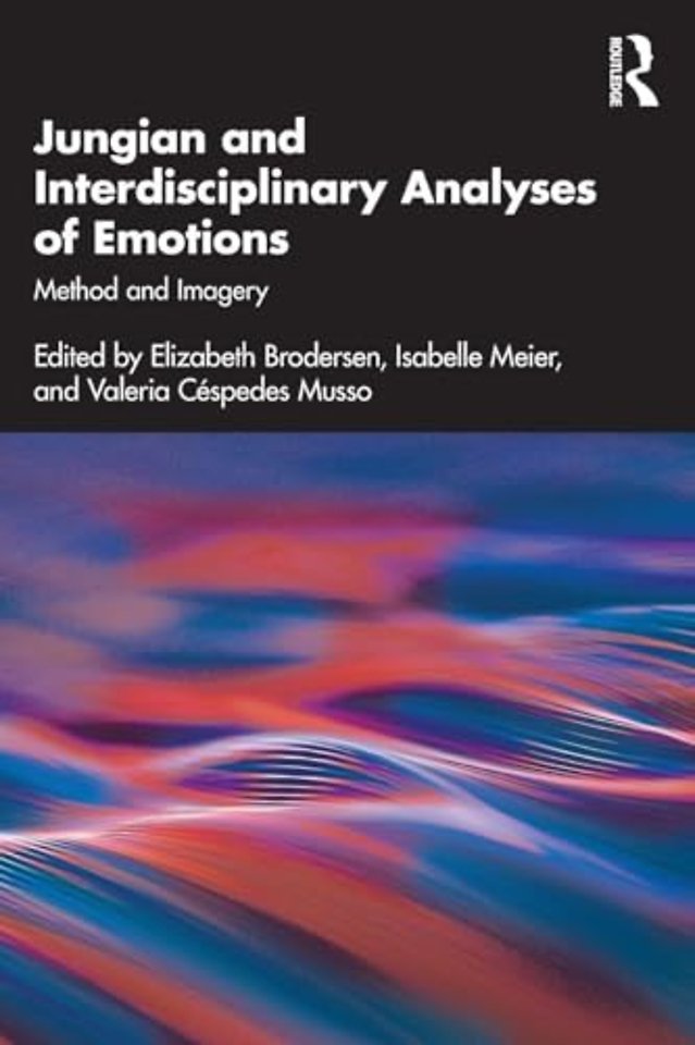Jungian and Interdisciplinary Analyses of Emotions