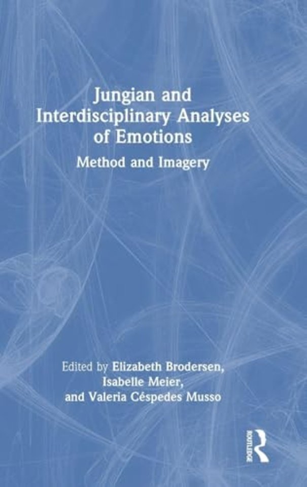 Jungian and Interdisciplinary Analyses of Emotions