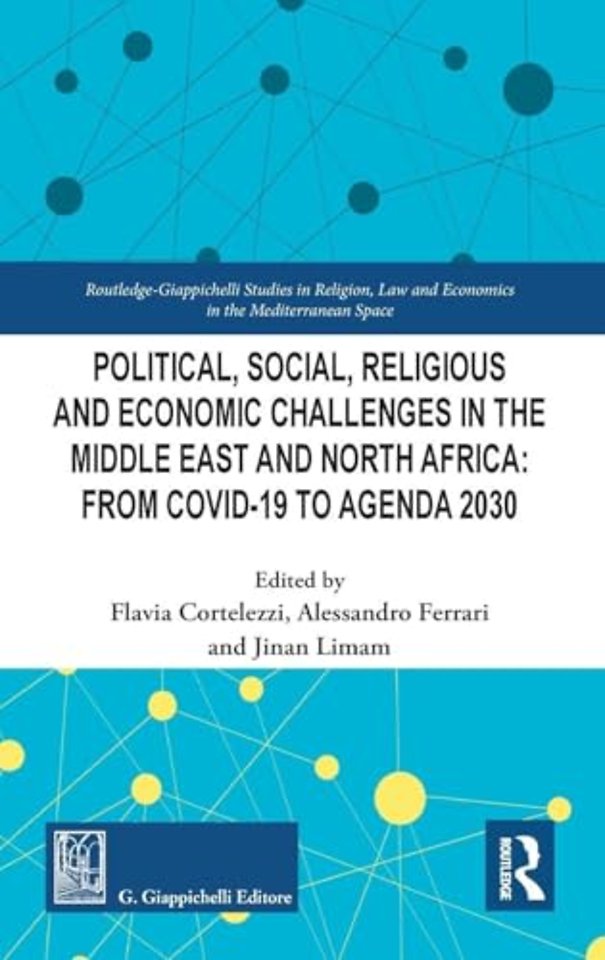Political, Social, Religious and Economic Challenges in the Middle East and North Africa