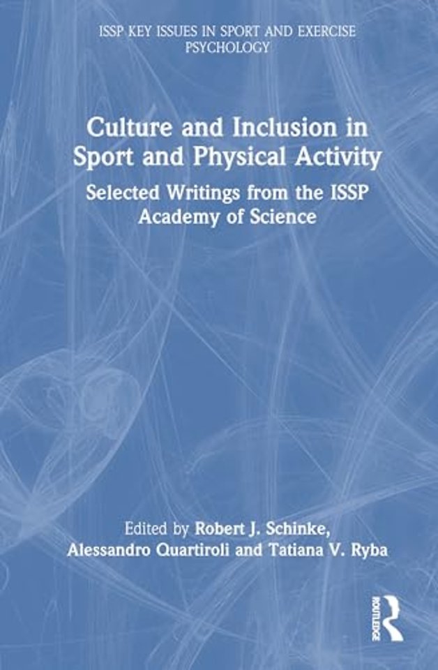 Culture and Inclusion in Sport and Physical Activity