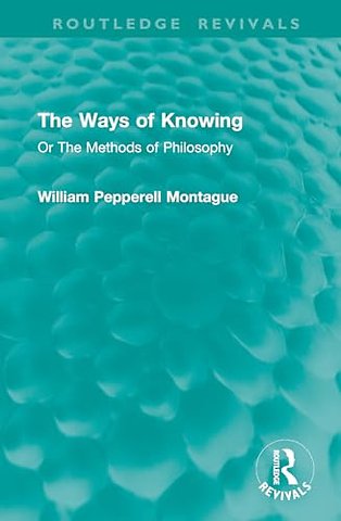 The Ways of Knowing