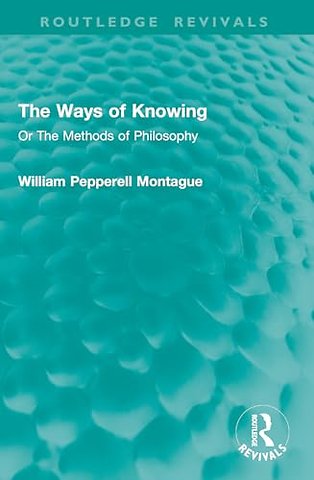 The Ways of Knowing