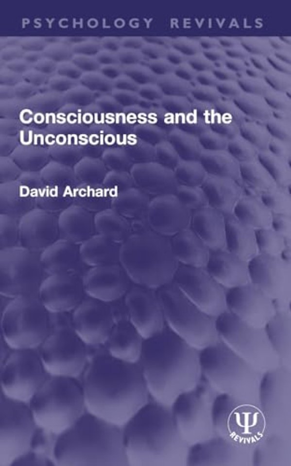 Consciousness and the Unconscious