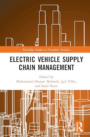 Electric Vehicle Supply Chain Management