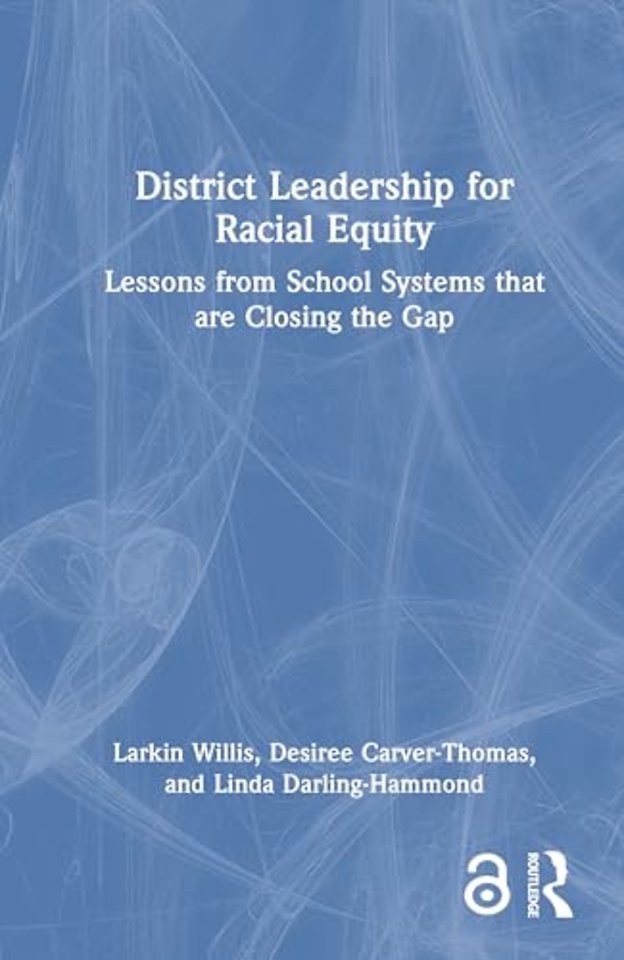 District Leadership for Racial Equity
