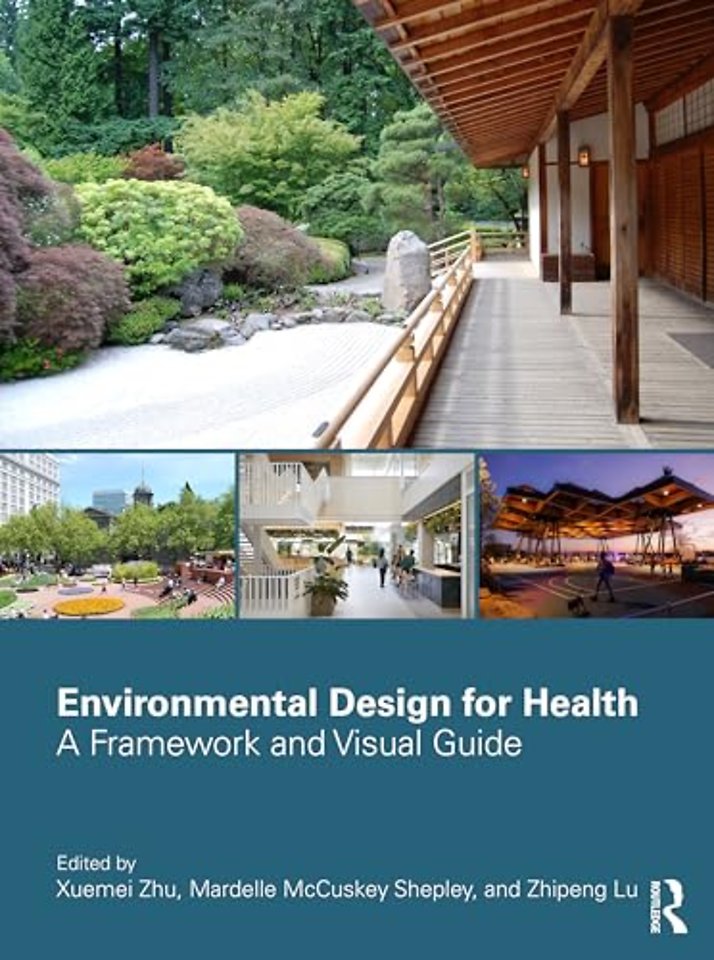 Environmental Design for Health