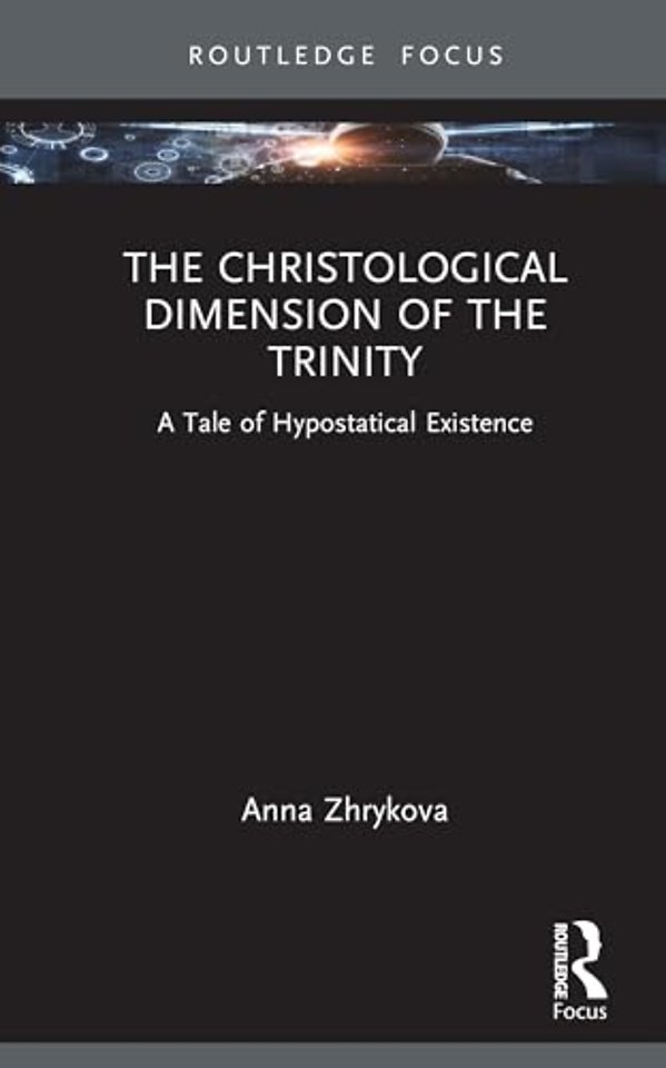 The Christological Dimension of the Trinity