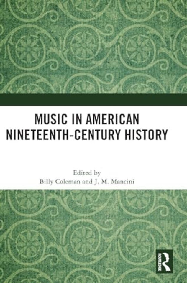 Music in American Nineteenth-Century History