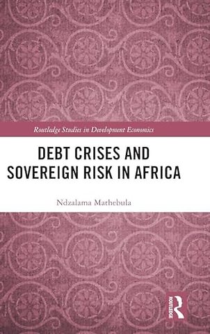 Debt Crises and Sovereign Risk in Africa