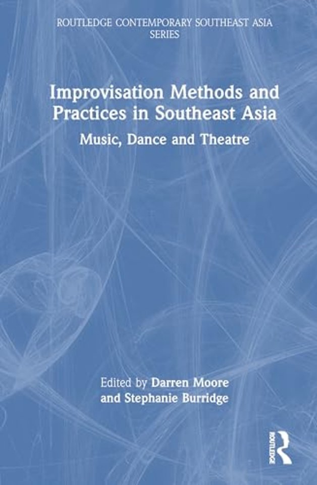 Improvisation Methods and Practices in Southeast Asia