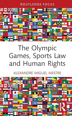 The Olympic Games, Sports Law and Human Rights