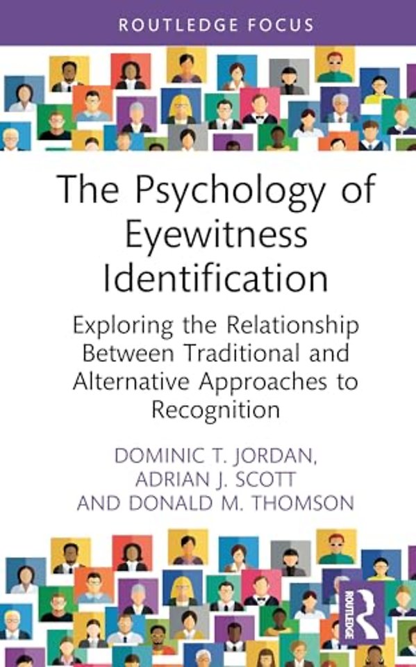 The Psychology of Eyewitness Identification