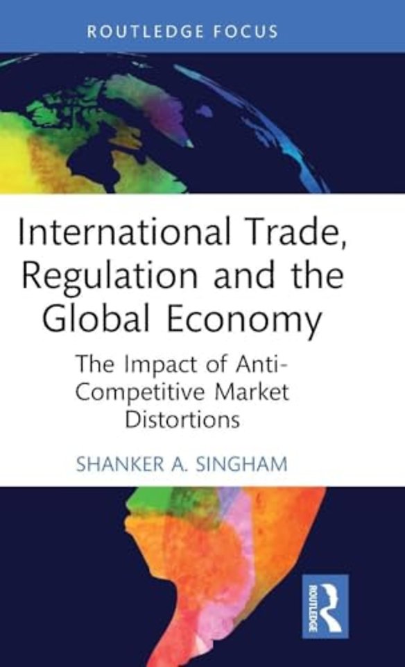 International Trade, Regulation and the Global Economy