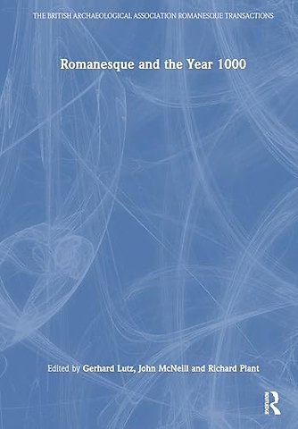 Romanesque and the Year 1000