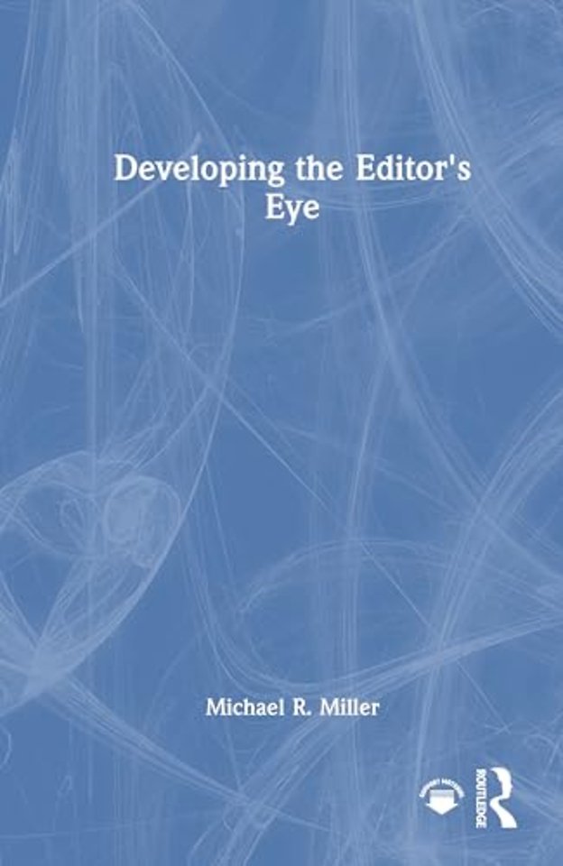 Developing the Editor's Eye