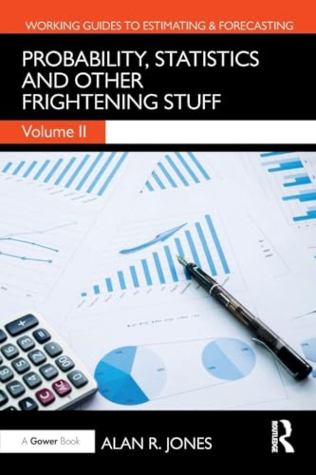 Probability, Statistics and Other Frightening Stuff