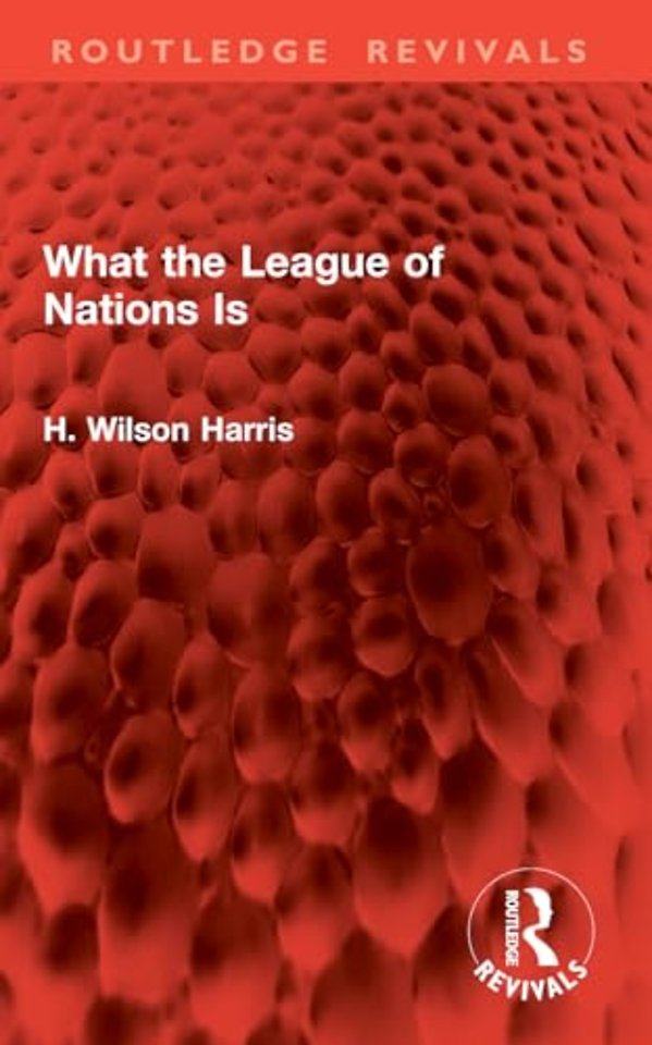 What the League of Nations Is