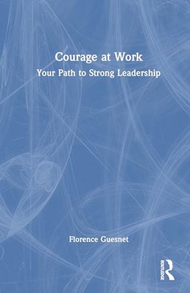 Courage at Work