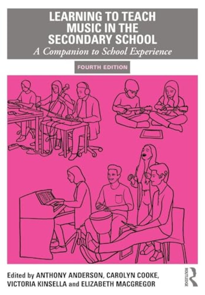 Learning to Teach Music in the Secondary School