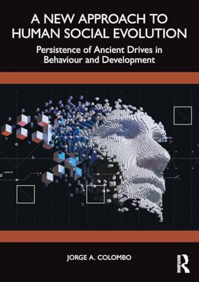 A New Approach to Human Social Evolution