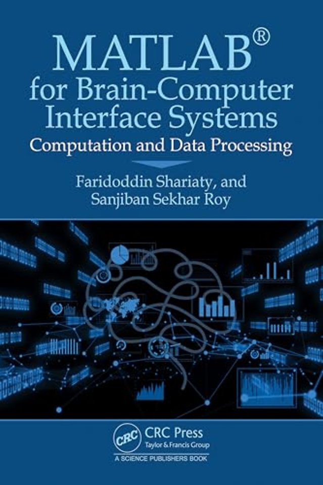 MATLAB® for Brain-Computer Interface Systems