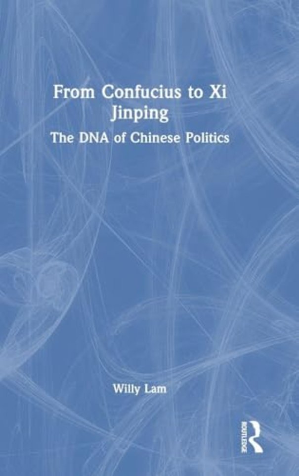From Confucius to Xi Jinping
