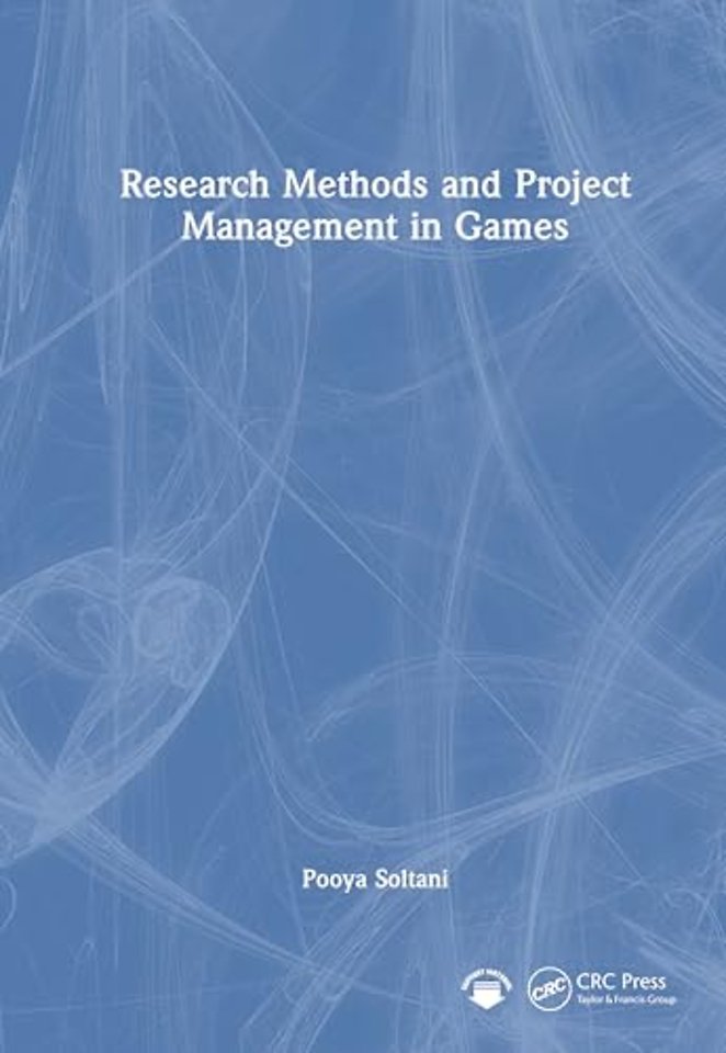 Research Methods and Project Management in Games