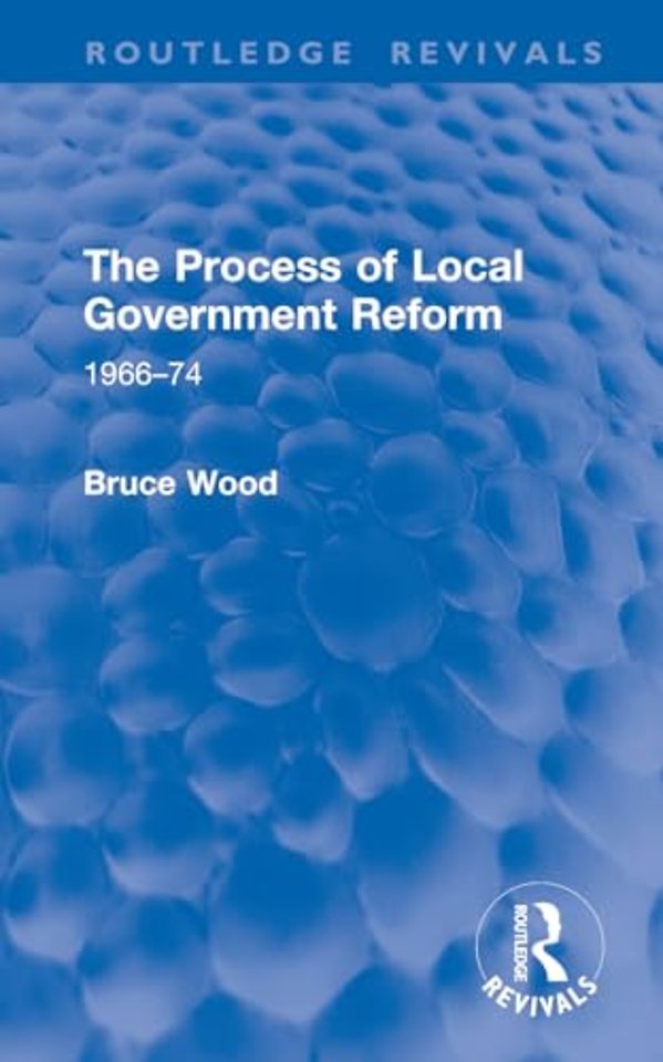 The Process of Local Government Reform