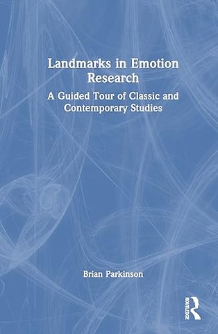 Landmarks in Emotion Research