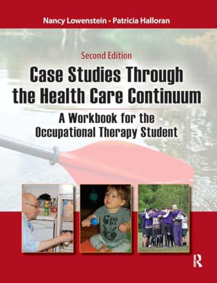 Case Studies Through the Health Care Continuum