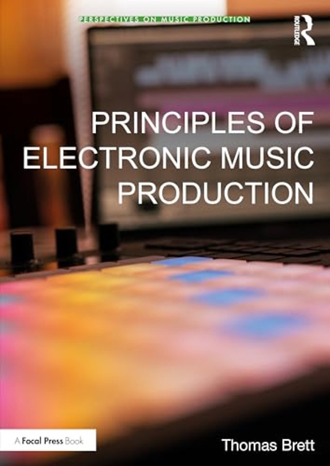 Principles of Electronic Music Production
