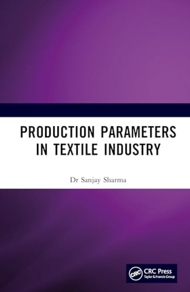 Production Parameters in Textile Industry