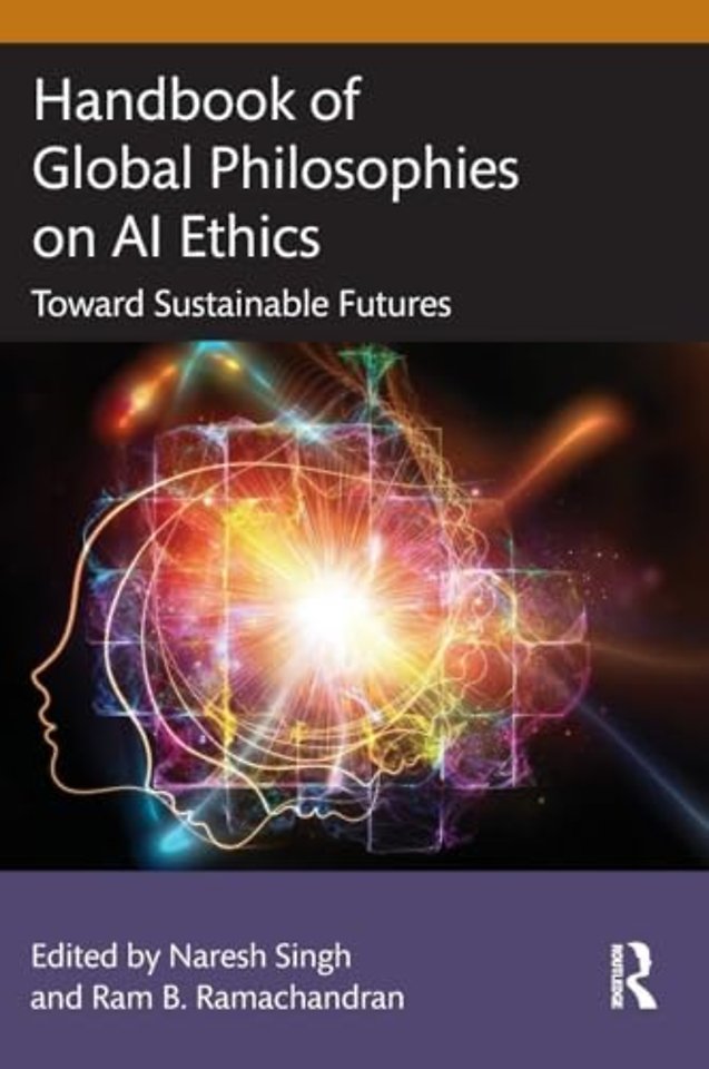 Handbook of Global Philosophies on AI Ethics