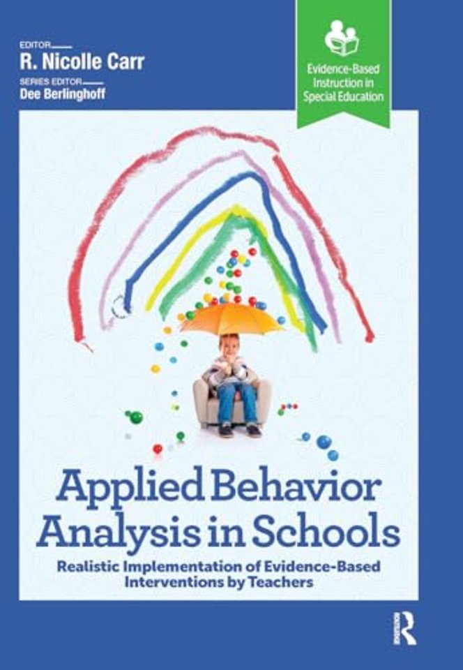 Applied Behavior Analysis in Schools