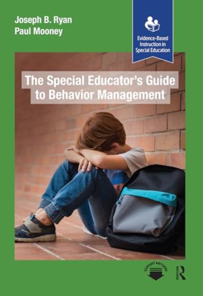 The Special Educator’s Guide to Behavior Management