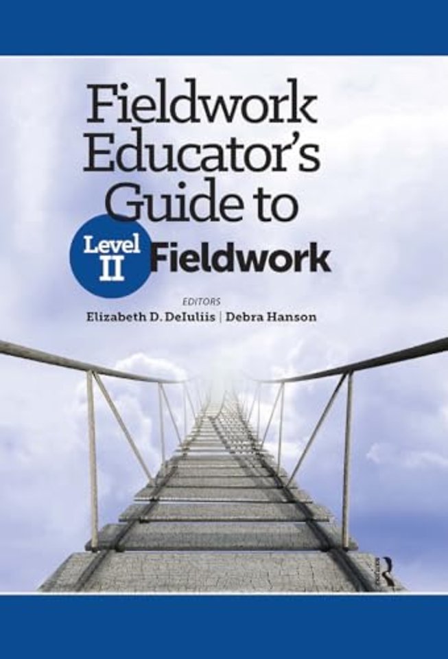 Fieldwork Educator’s Guide to Level II Fieldwork