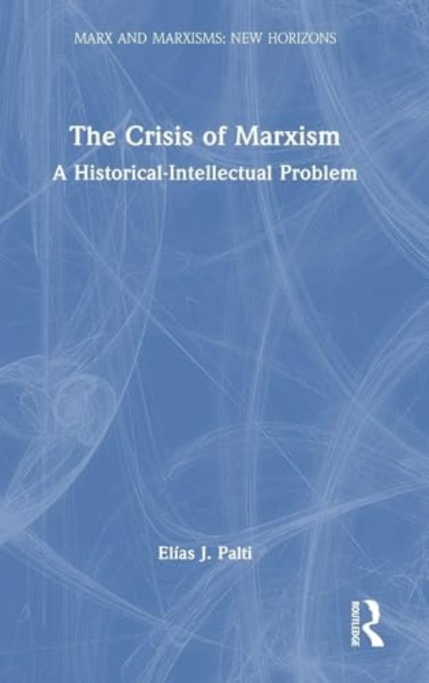 The Crisis of Marxism