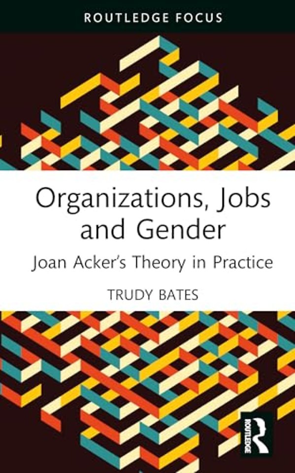Organizations, Jobs and Gender