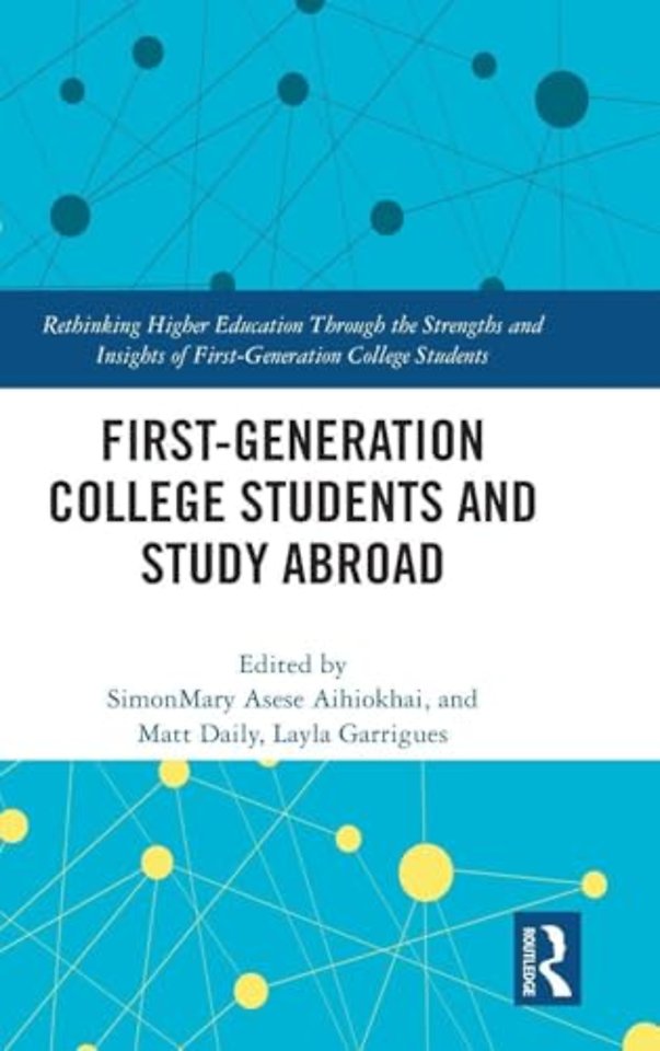 First-Generation College Students and Study Abroad
