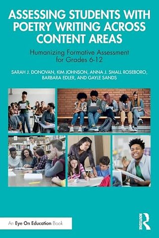 Assessing Students with Poetry Writing Across Content Areas